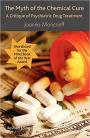 The Myth of the Chemical Cure
