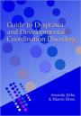 Guide to Dyspraxia and Developmental Coordination Disorders